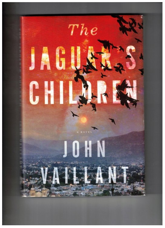 The Jaguar's Children: A novel