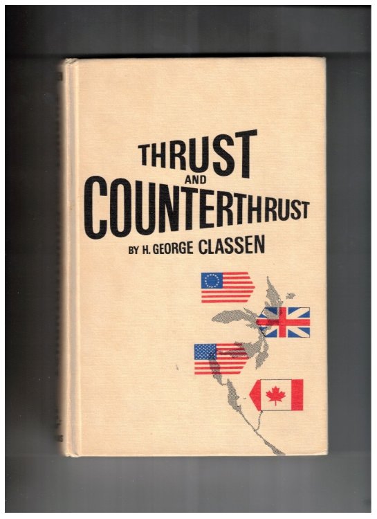Thrust and Counterthrust The Genesis of the Canada-United States Boundary