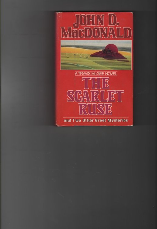 The Scarlet Ruse and Two Other Great Mysteries (+ The Deep Blue Good-by and Nightmare in Pink)