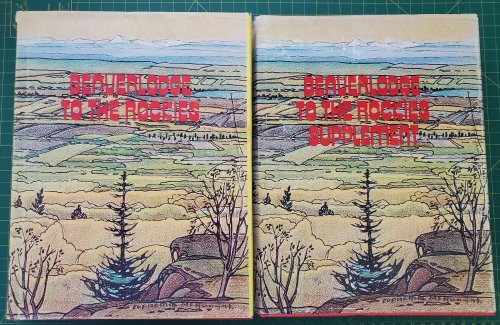 Beaverlodge to the Rockies and Supplement - 2 volumes