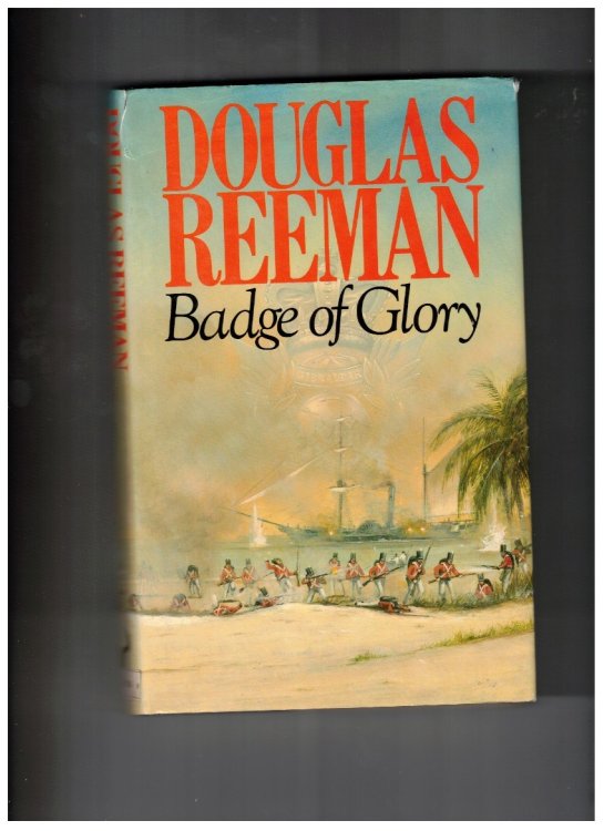 Badge of Glory Royal Marines Saga # 1 (aka Blackwood Saga)