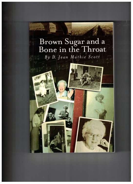 Brown Sugar and a Bone in the Throat: Jean's Life