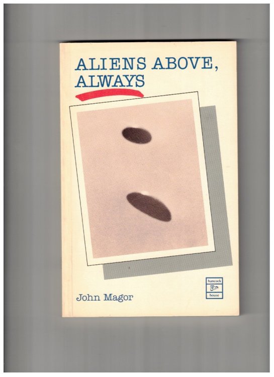 Aliens Above Always A UFO Report