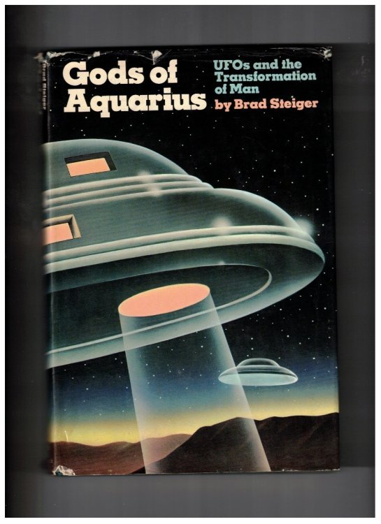 Gods of Aquarius UFOs and the Transformation of Man