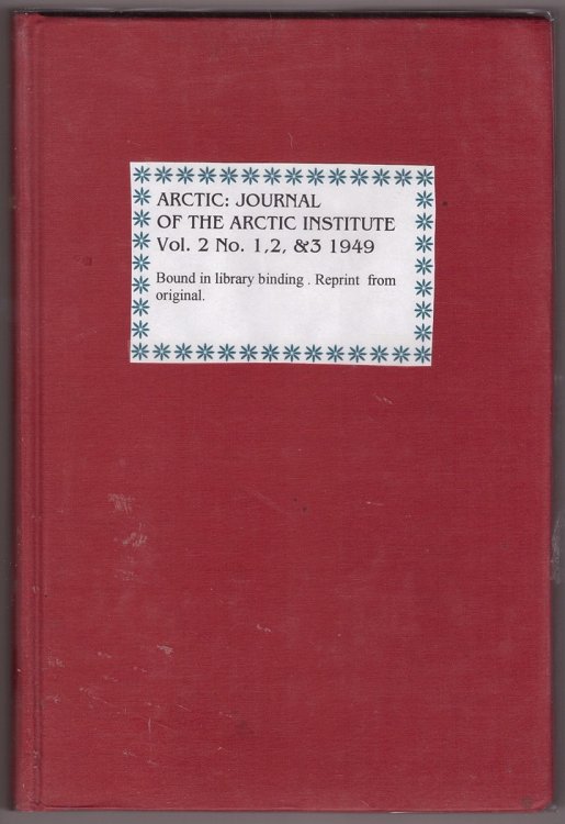 ARCTIC VOLUME 2, ISSUES 1, 2 & 3, 1949