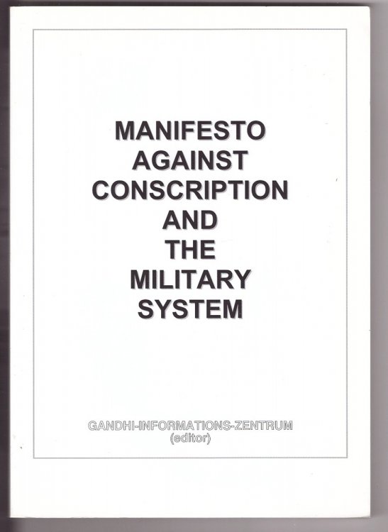 Manifesto Against Conscription and the Military System