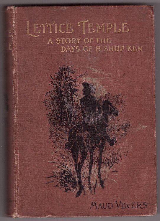 Lettice Temple - A Story of the Days of Bishop Ken