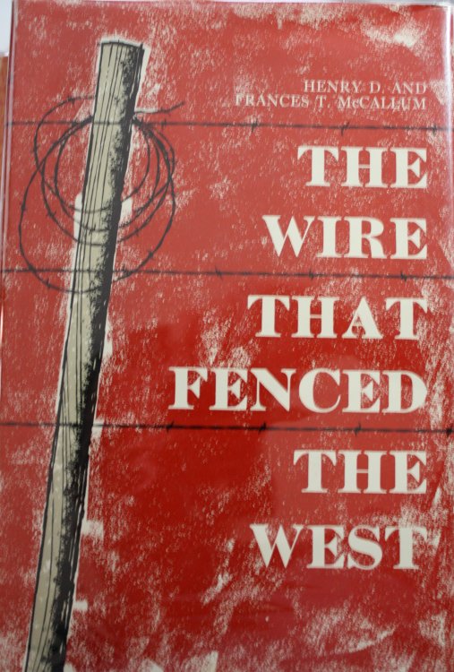 The Wire That Fenced The West