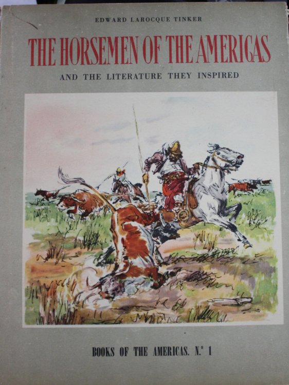 The Horsemen of the Americas and the Literature They Inspired