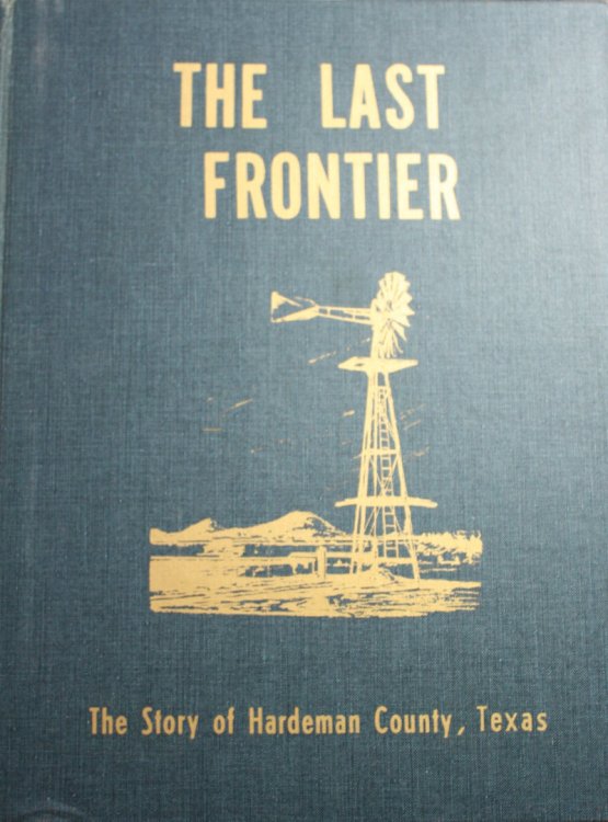 The Last Frontier The Story of Hardeman County