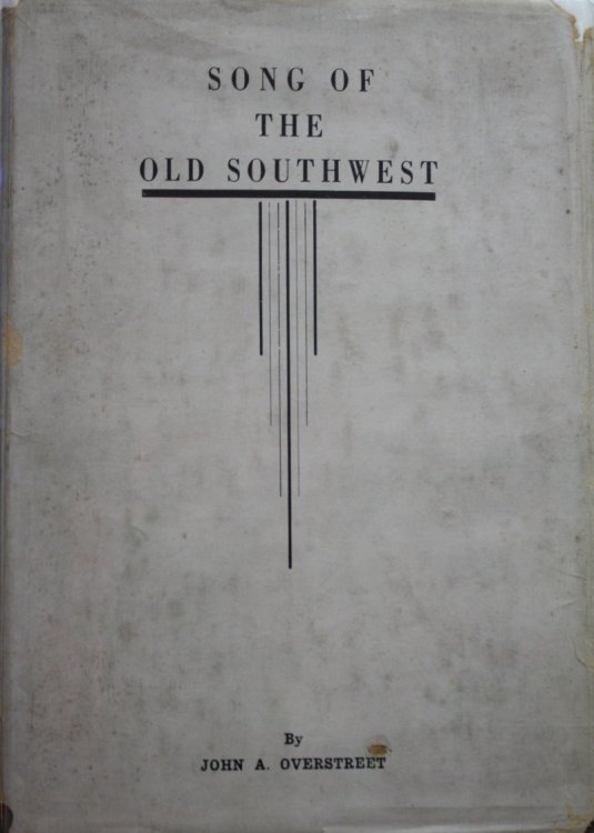 Song Of The Old Southwest