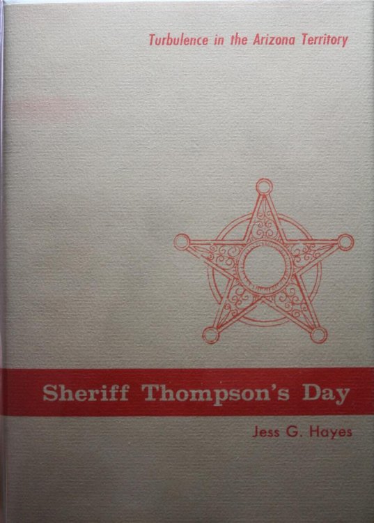 Sheriff Thompson's Day Turbulence in the Arizona Territory