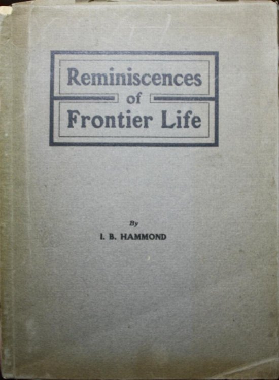 Reminiscences of Frontier Life
