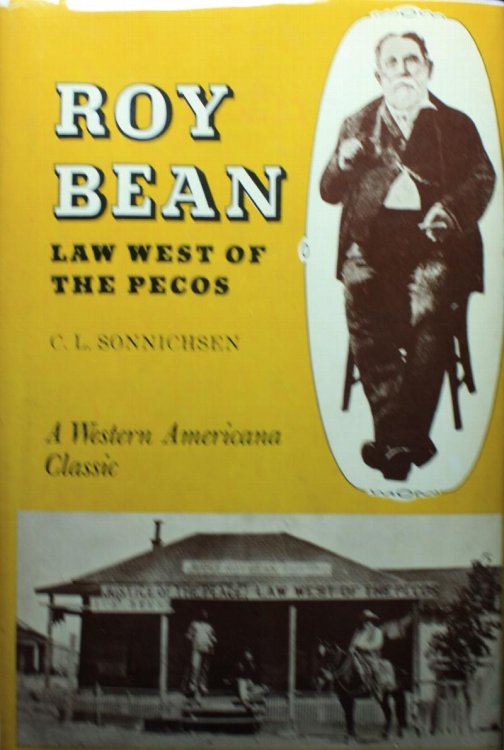 Roy Bean Law West of the Pecos