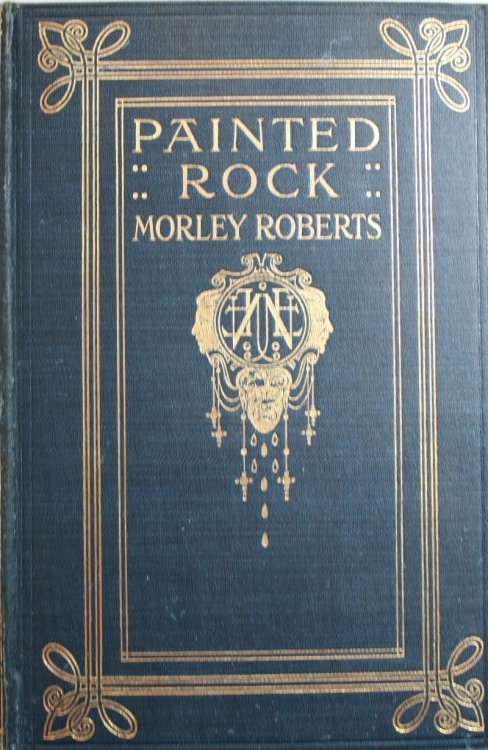 Painted Rock Tales and Narratives of Painted Rock, South Panhandle, Texas, Told by Charlie Baker, Late of That City and Also of Snyder, Scurry County