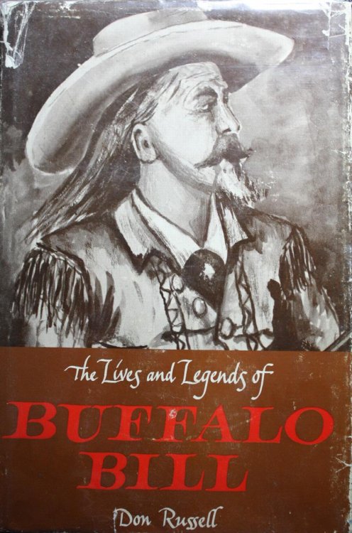 The Lives and Legends of Buffalo Bill