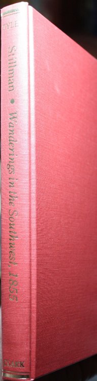Wandering In The Southwest In 1855 by J. D. B. Stillman
