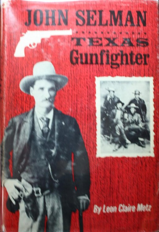 John Selman Texas Gunfighter