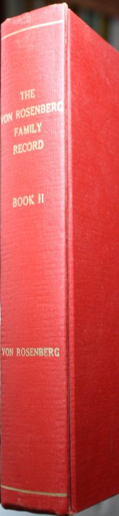 The Von Rosenberg Family Record Book II