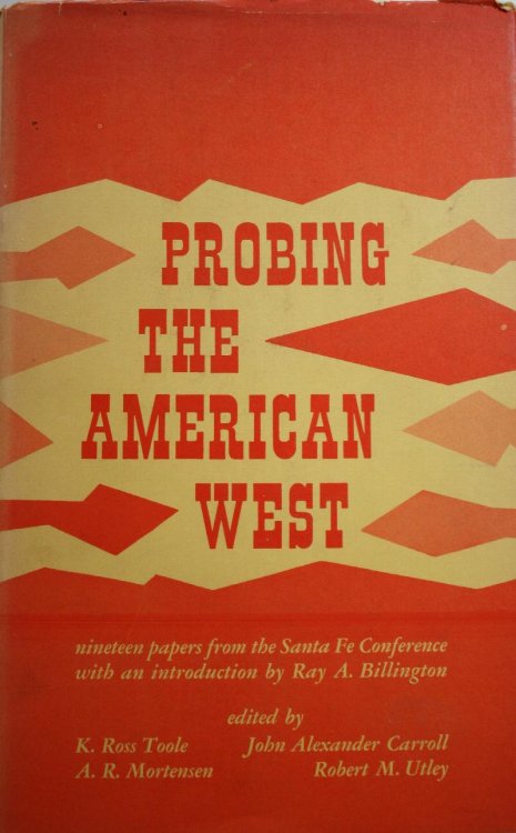 Probing The American West Papers from the Santa Fe Conference