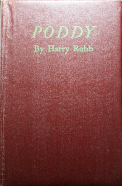Poddy The Story of A Rangeland Orphan