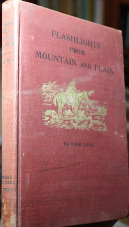 Flashlights From Mountain and Plain