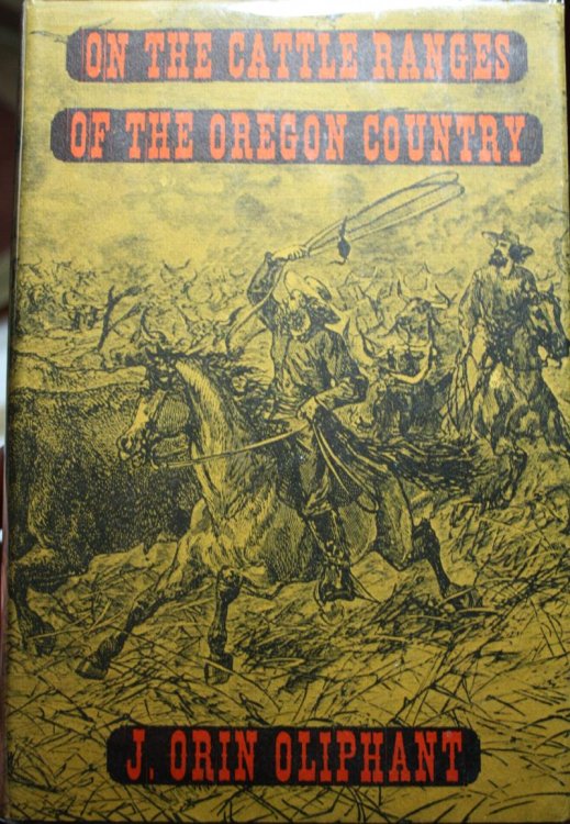 On The Cattle Ranges Of The Oregon Country