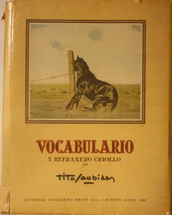 Vocabulario Y Refranero Criollo Con Textos Y Dibujos Origanales Sexta Edicion