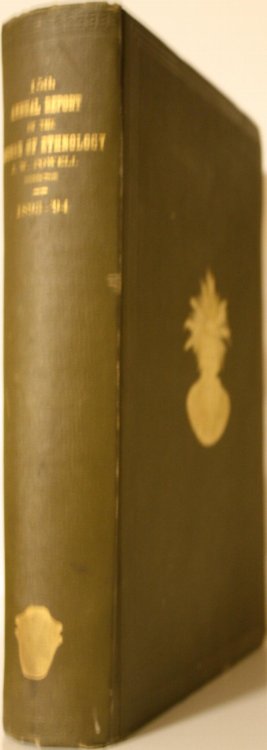 Fifteenth Annual Report Of The Bureau Of Ethnology In The Secretary Of The Smithsonian Institution 1893-94