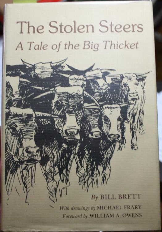 The Stolen Steers A Tale of the Big Thicket