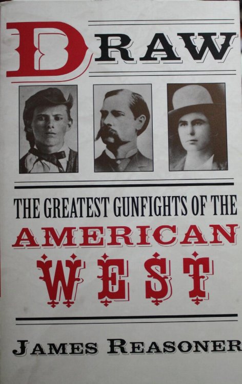 Draw The Greatest Gunfights Of The American West