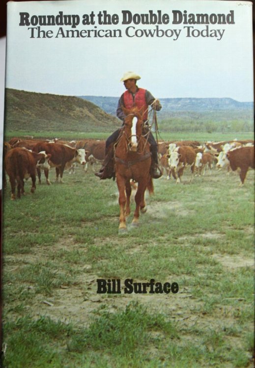 Roundup at the Double Diamond The American Cowboy Today