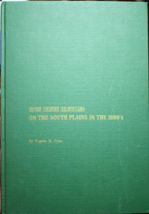 Open Range Ranching on the South Plains in the 1880's