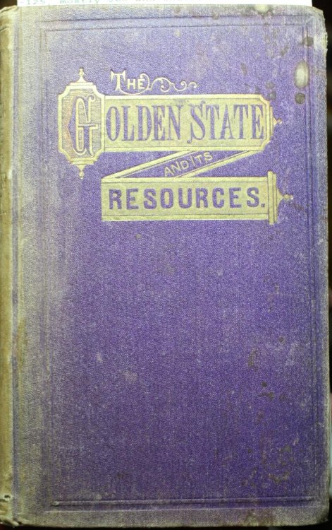 The Golden State and Its Resources