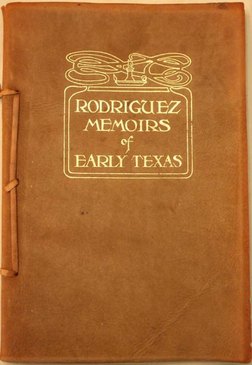 Rodriguez Memoirs of Early Texas