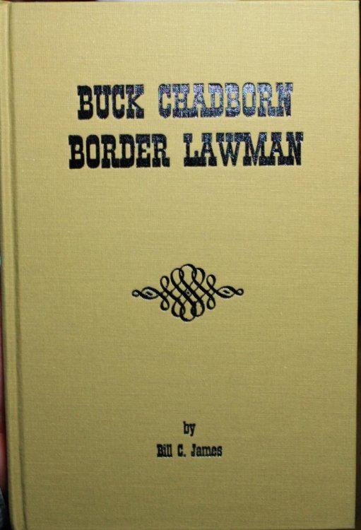 Buck Chadborn Border Lawman