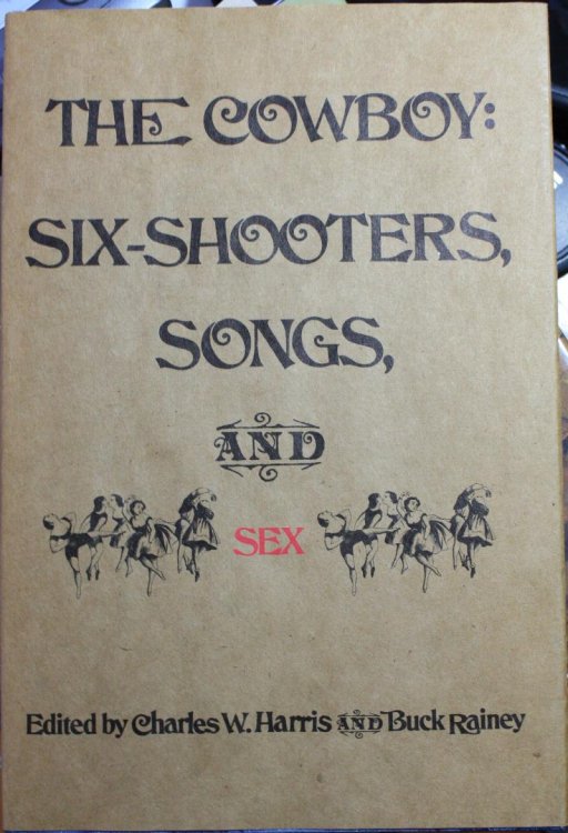 The Cowboy Six-Shooters, Songs and Sex
