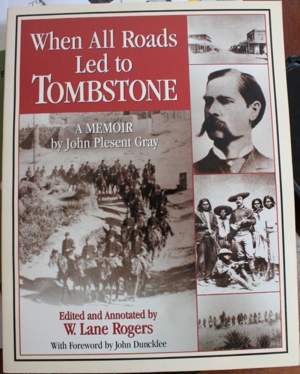 When All Roads Led to Tombstone A Memoir