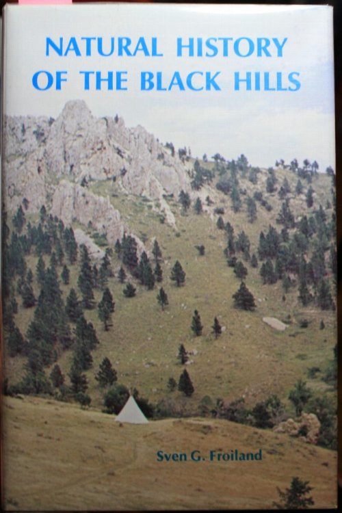 Natural History Of The Black Hills South Dakota