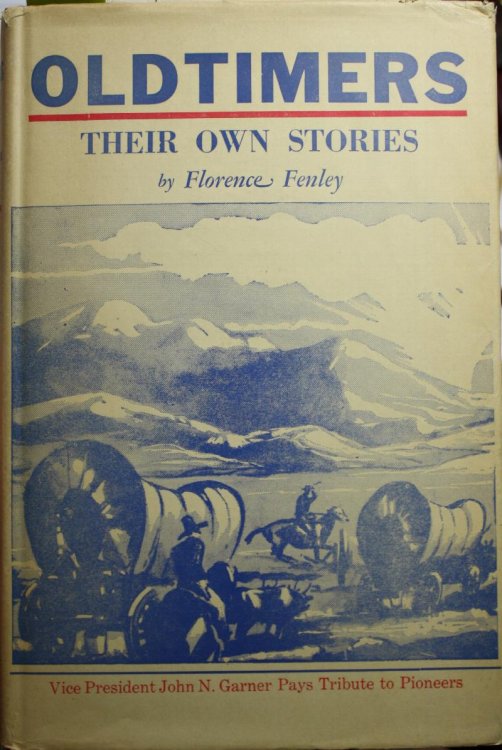 Oldtimers Their Own Stories