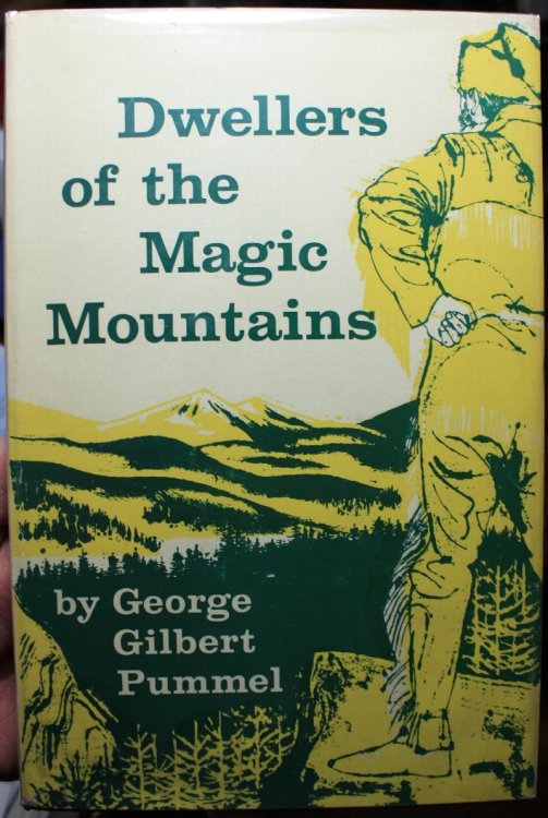 Dwellers of the Magic Mountains An Historical Novel