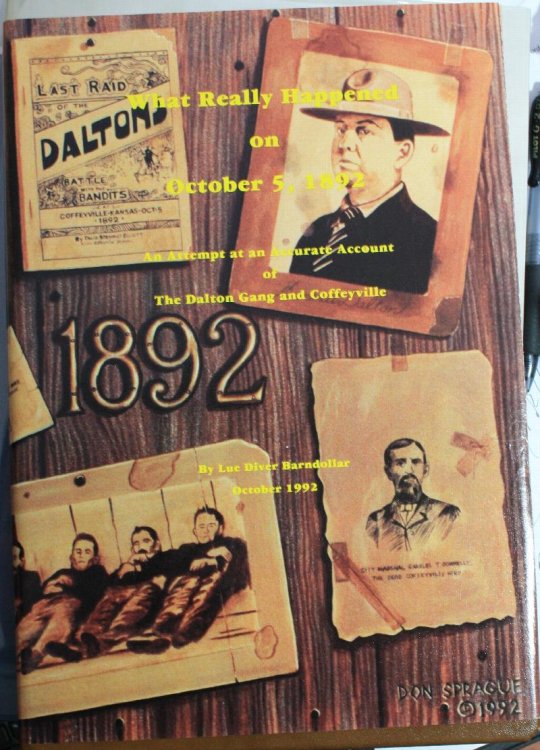 What Really Happened on October 5, 1892 An Attempt at an Accurate Account of The Dalton Gang and Coffeyville