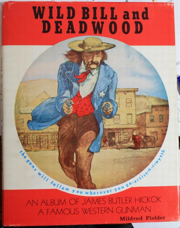 Wild Bill and Deadwood
