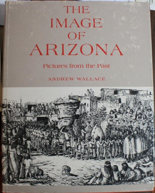 The Image Of Arizona Pictures from the Past
