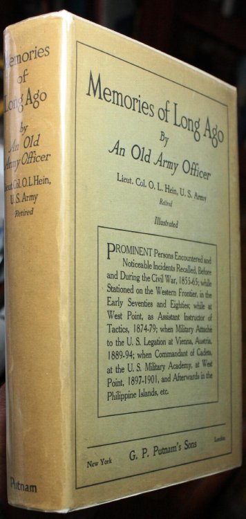 Memories of Long Ago Prominent Persons Encountered and Noticeable Incidents Recalled, Before and During the Civil War, 1855-65, While Statonied on the Western Frontier, in the Early Seventies and Eighties, While at West Point.