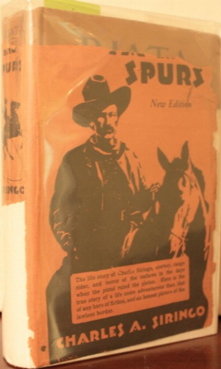 Riata And Spurs The Story Of A Lifetime Spent In The Saddle As Cowboy And Ranger Revised Edition