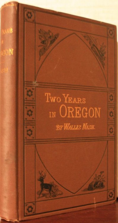 Two Years In Oregon