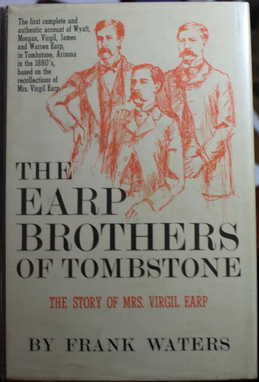 The Earp Brothers of Tombstone The Story of Mrs. Virgil Earp