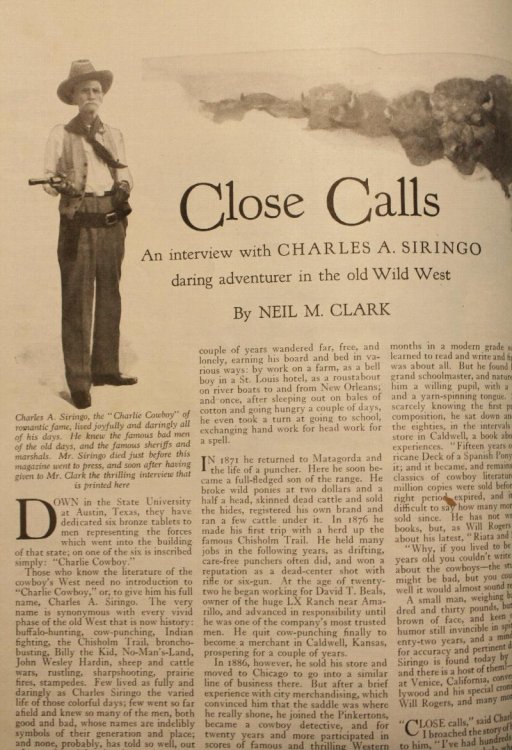 Close Calls An Interview with Charles A, Siringo, Daring Adventurer in the Old West as contained in The American Magazine 1929