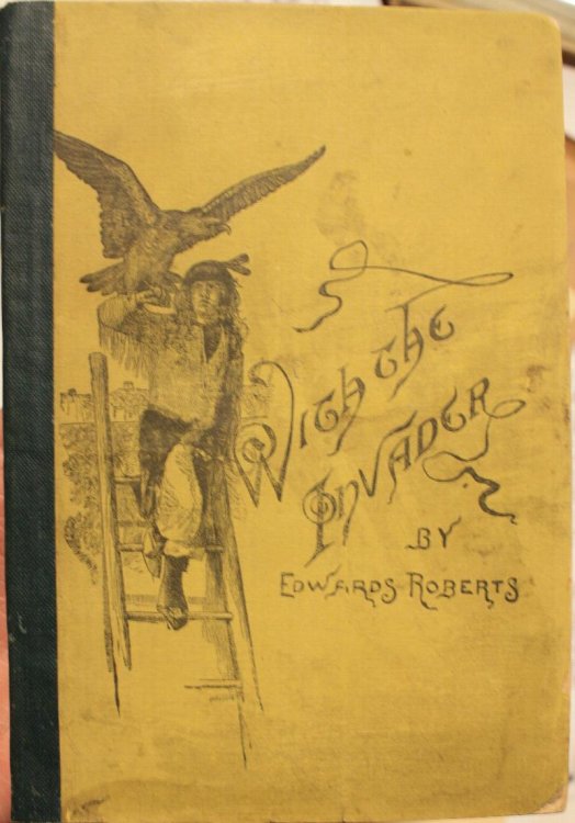 With the Invader Glimpses of the Southwest